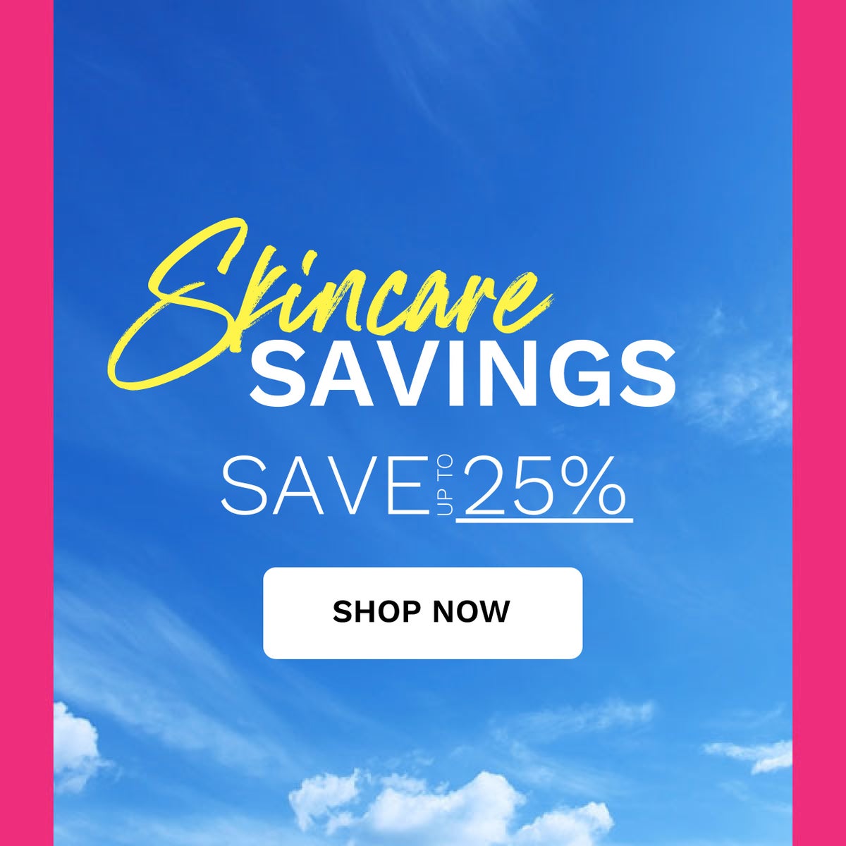 skincare savings banner
