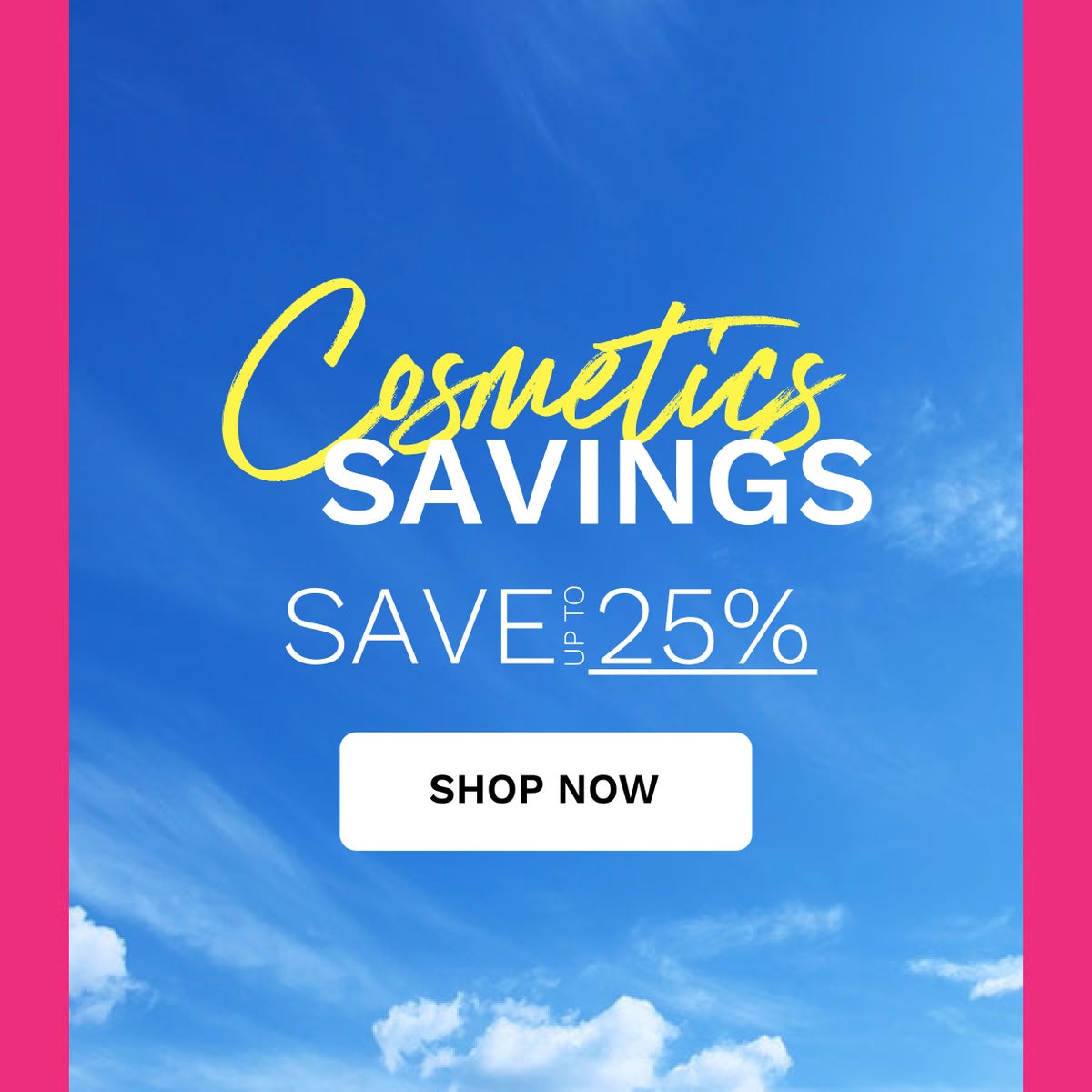 cosmetics savings - bank holiday