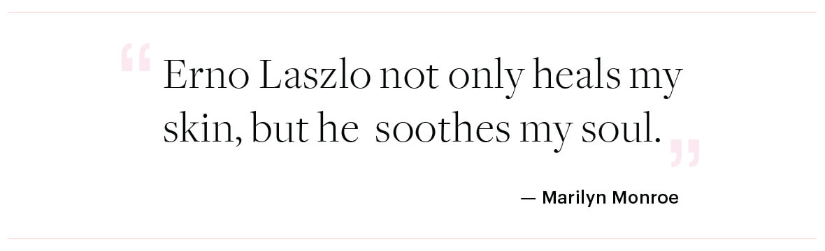 Erno Lazlo quote