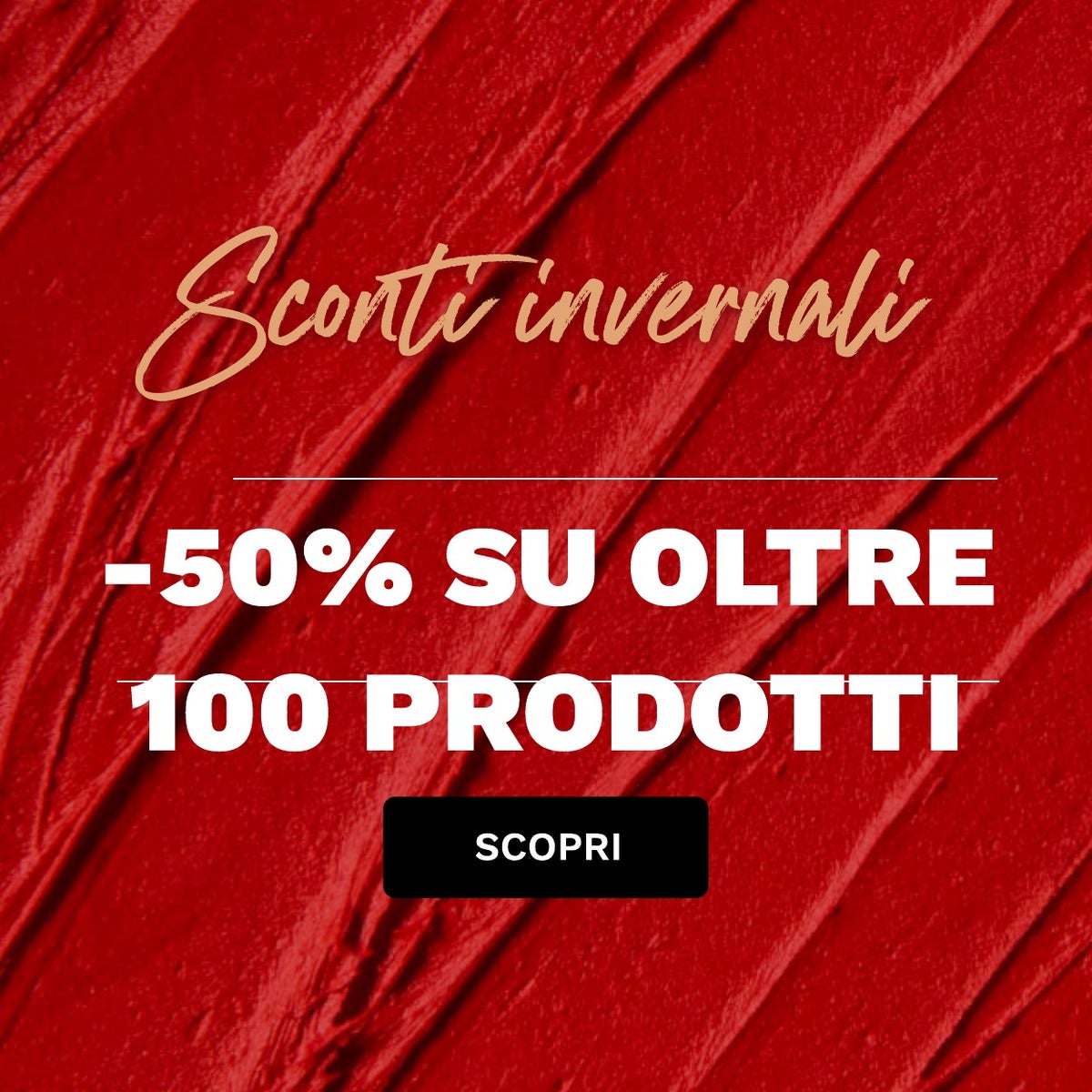 Risparmia il 50% su oltre 100 prodotti!