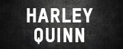 HARLEY QUINN