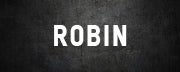 ROBIN