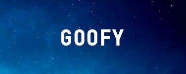 GOOFY