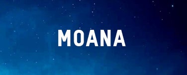 MOANA