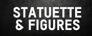 Figures & Statues