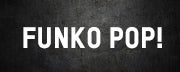 Funko Pop! Vinyl
