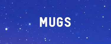 MUGS