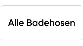 Alle Badehosen