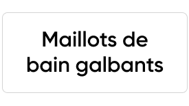 Maillots de bain galbants