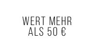 WERT MEHR ALS 50 €